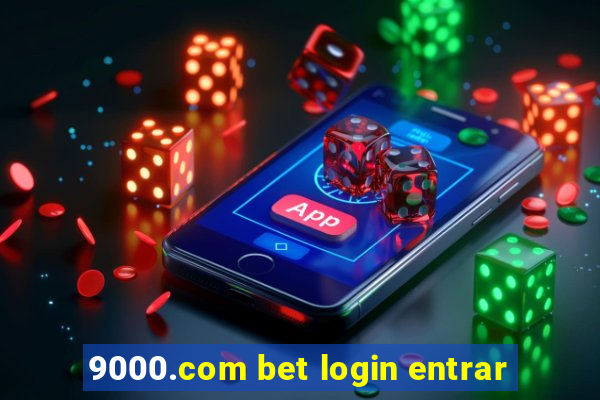 9000.com bet login entrar